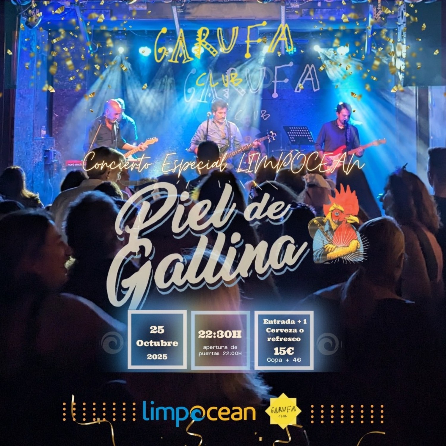 PIEL DE GALLINA  (Benéfico ONG LIMPOCEAN)
