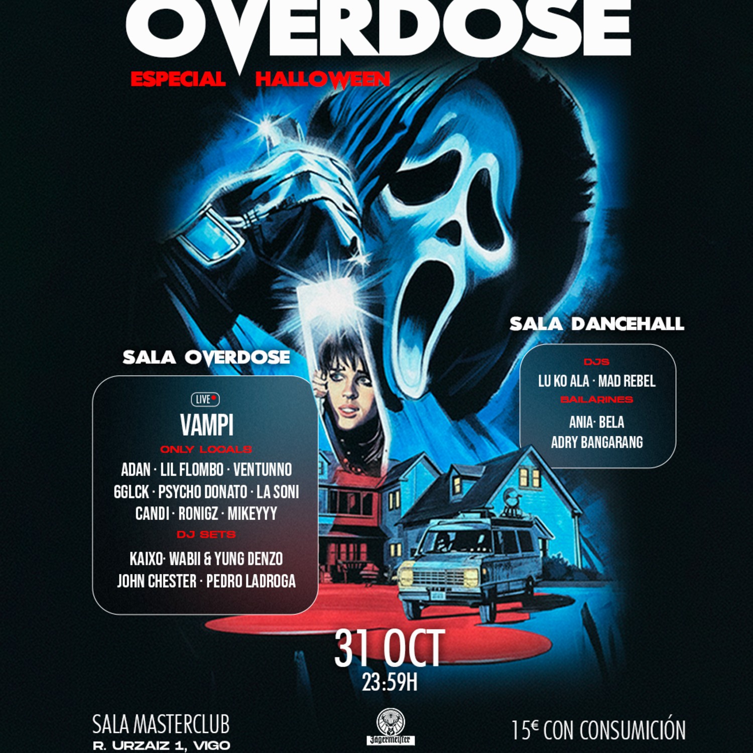 OVERDOSE CLUB HALLOWEEN VIGO 31 OCTUBRE