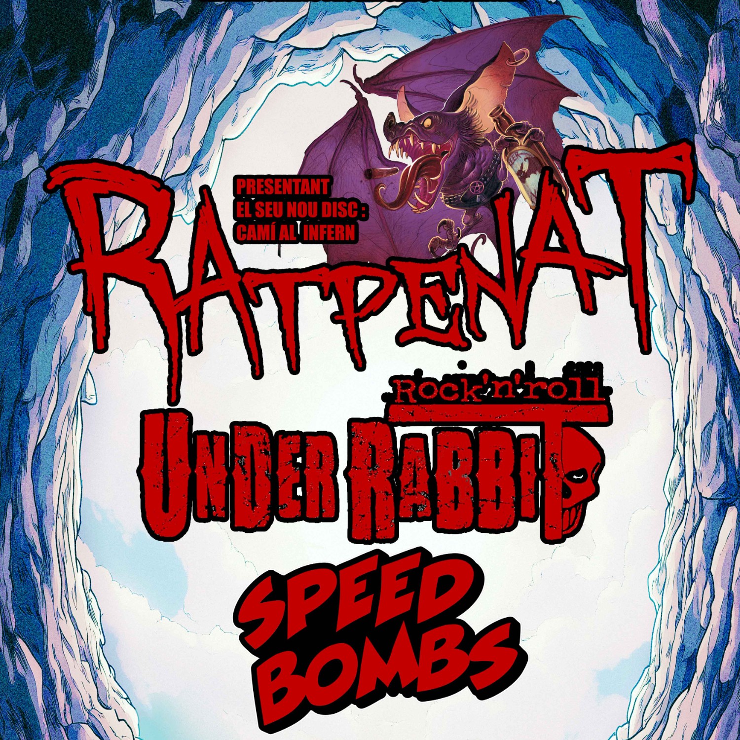 RATPENAT + UNDER RABBIT + SPEED BOMBS a la Sala Las Vegas