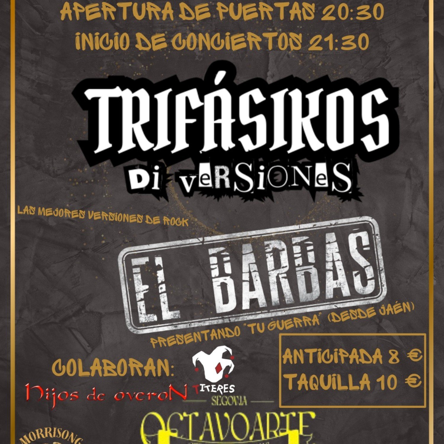 El Barbas + Trifásikos en Segovia