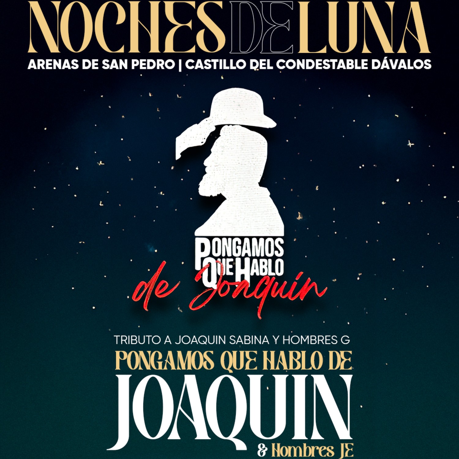 Homenaje a Joaquín Sabina y Hombres G en Arenas de san Pedro - NdL