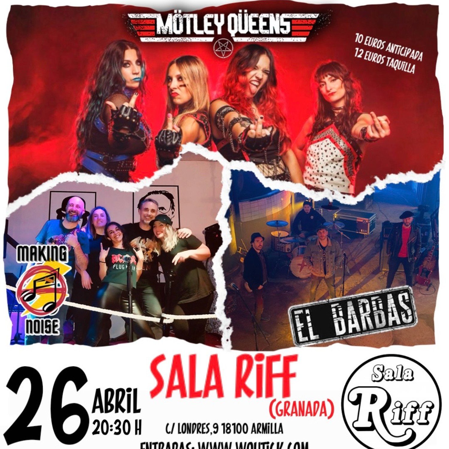 El Barbas + Motley Queens + Making Noise, Granada