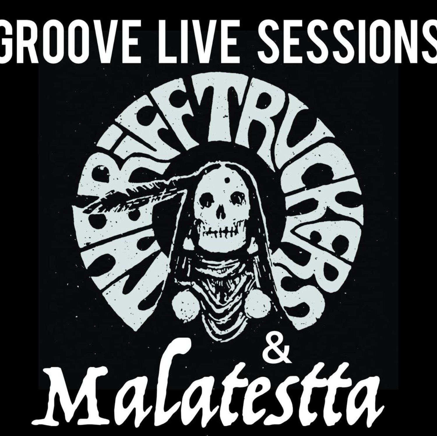 RIFF TRUCKERS + MALATESTTA En Portugalete