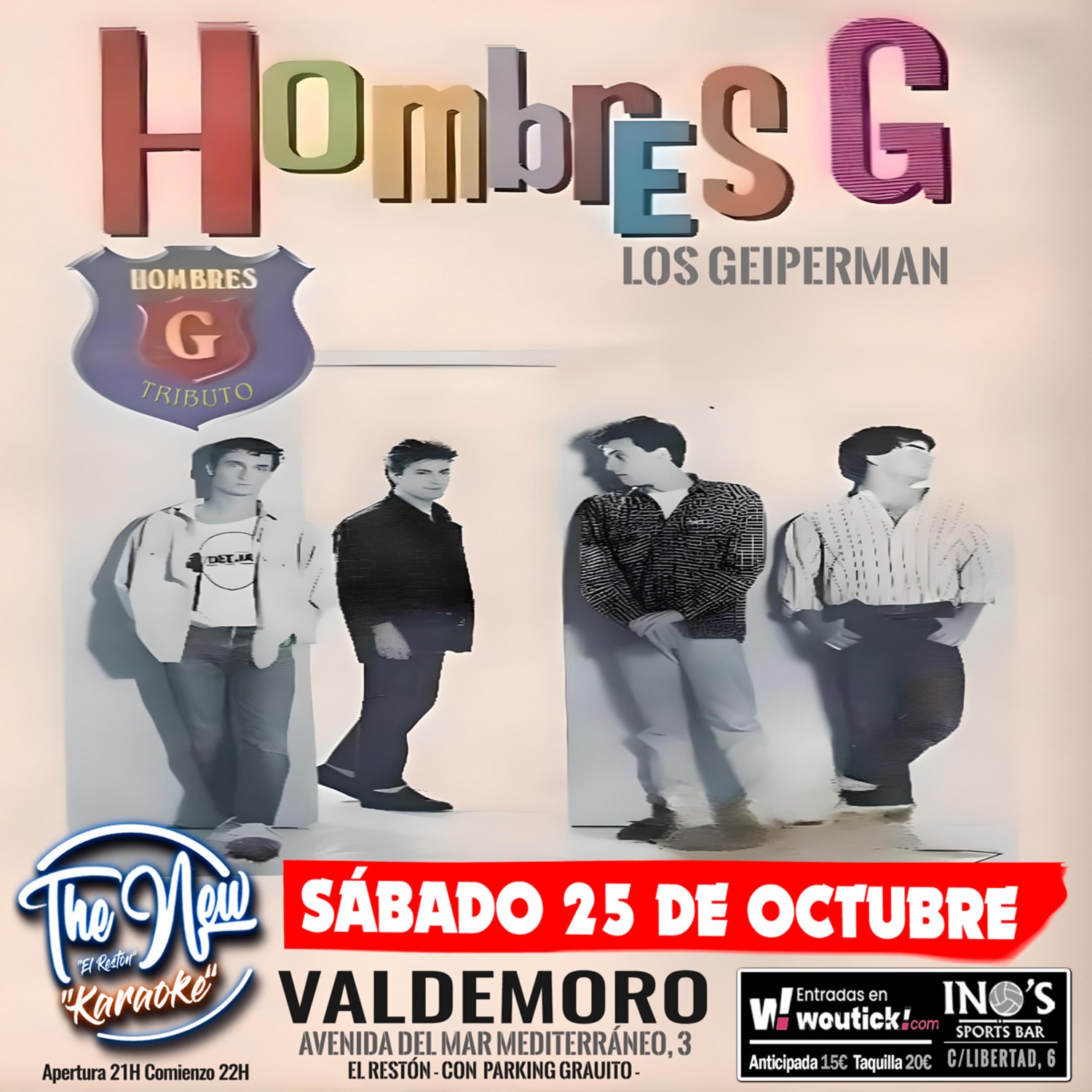 Hombres G Los Geiperman en Valdemoro