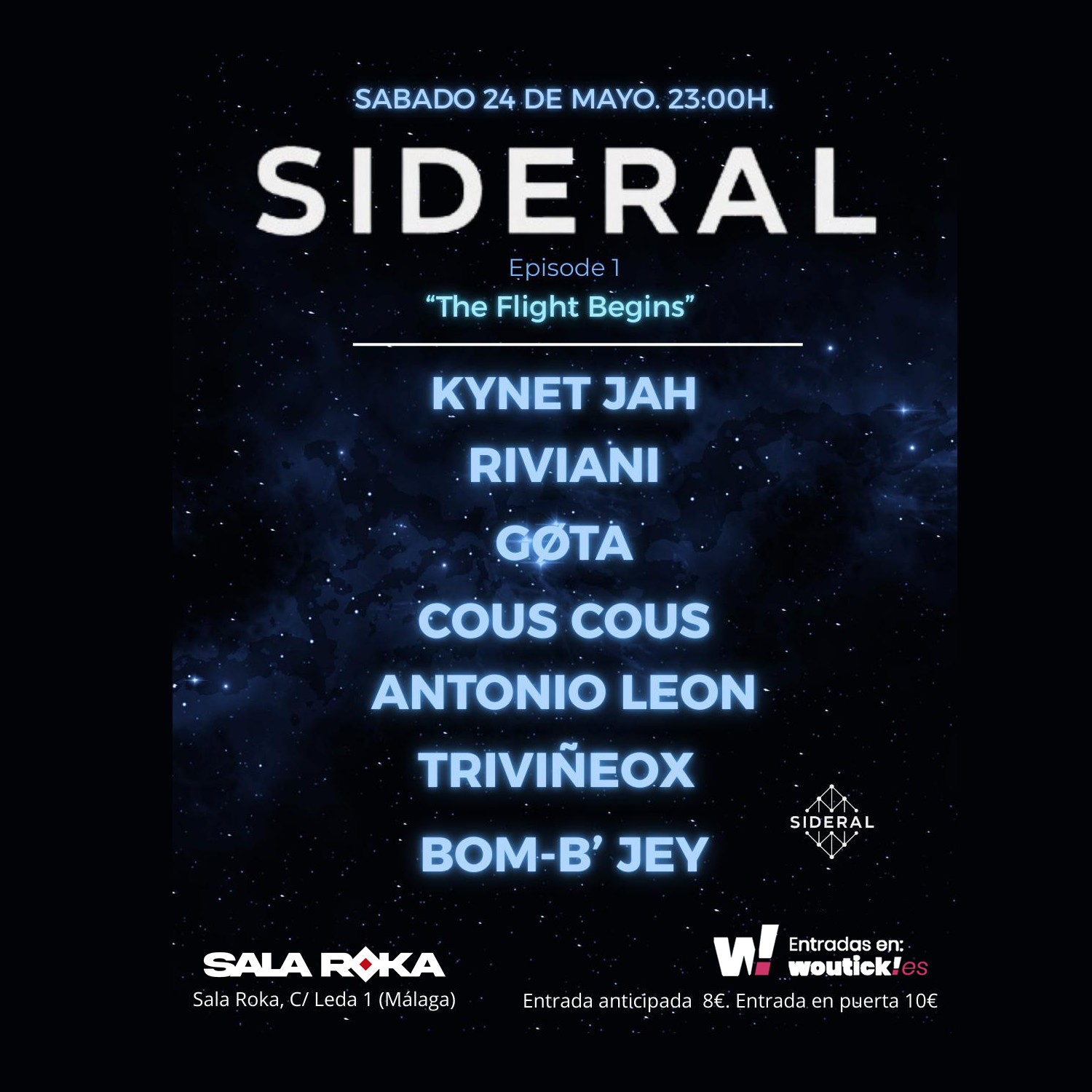 SIDERAL "THE FIGHT BEGINS"