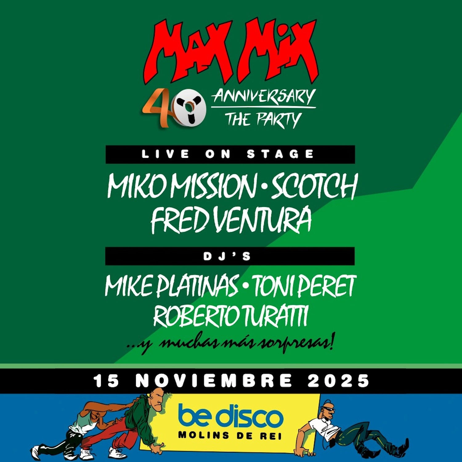 Max Mix 40 Aniversario