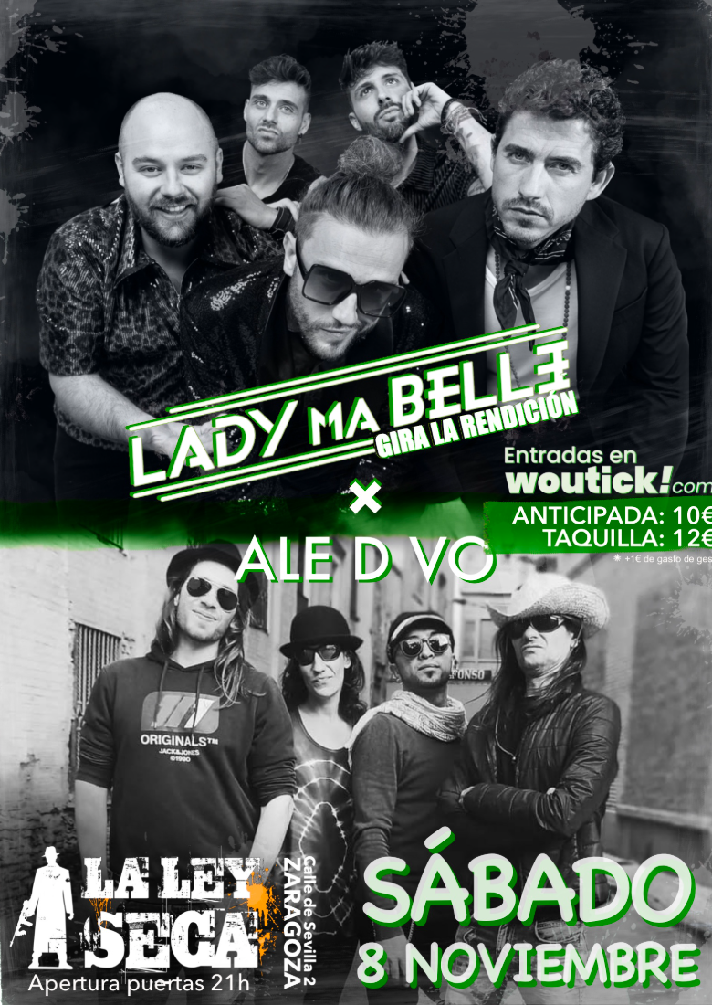 LADY MA BELLE en concierto en Zaragoza