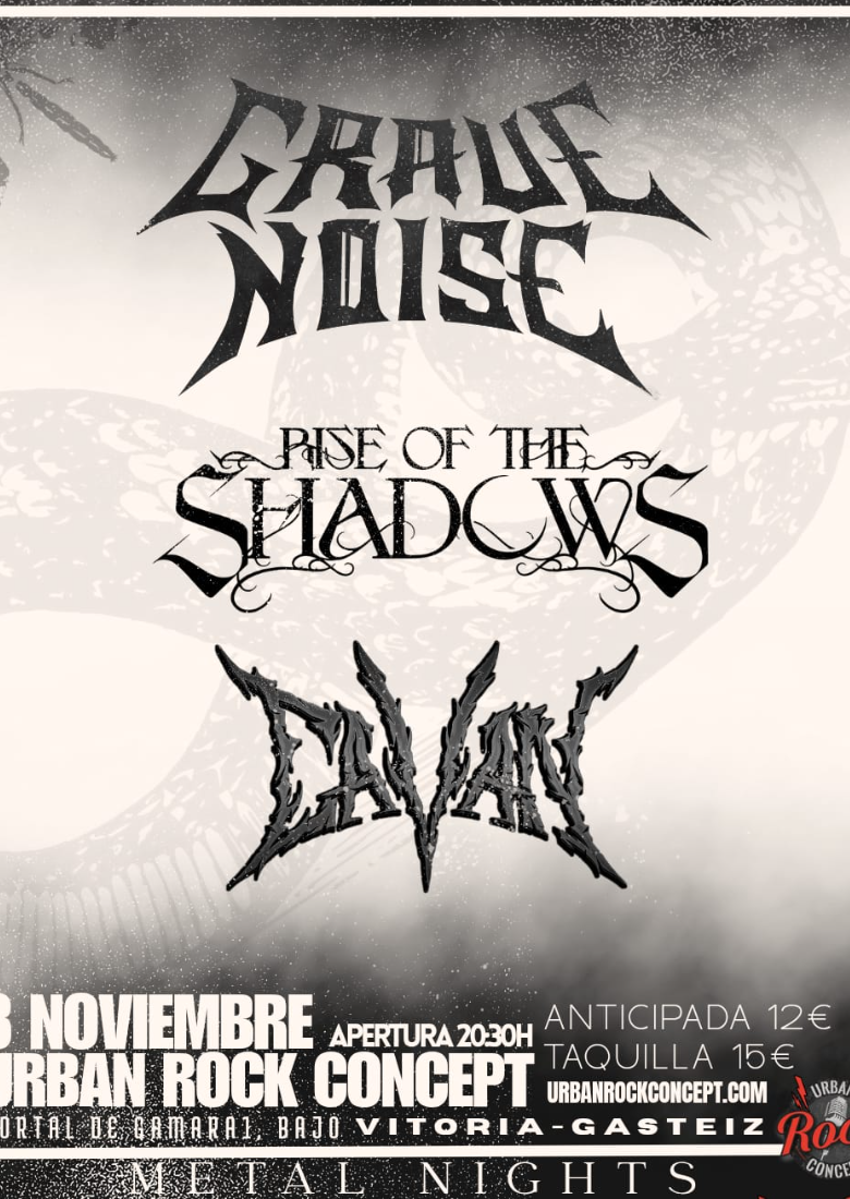 GRAVE NOISE + RISE OF THE SHADOWS + CAVAN en Vitoria