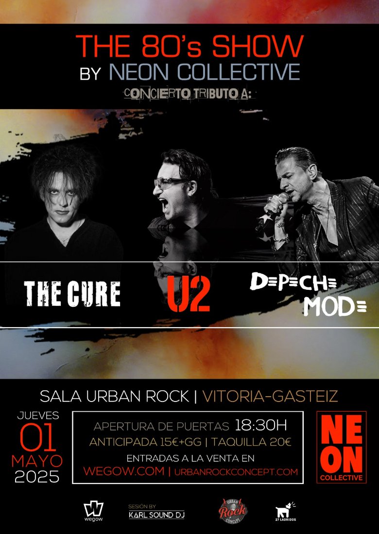 THE 80´S SHOW (THE CURE + U2  + DEPECHE MODE)