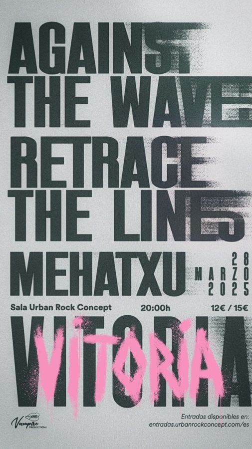 AGAINST THE WAVES + RETRACE THE LINES en Vitoria