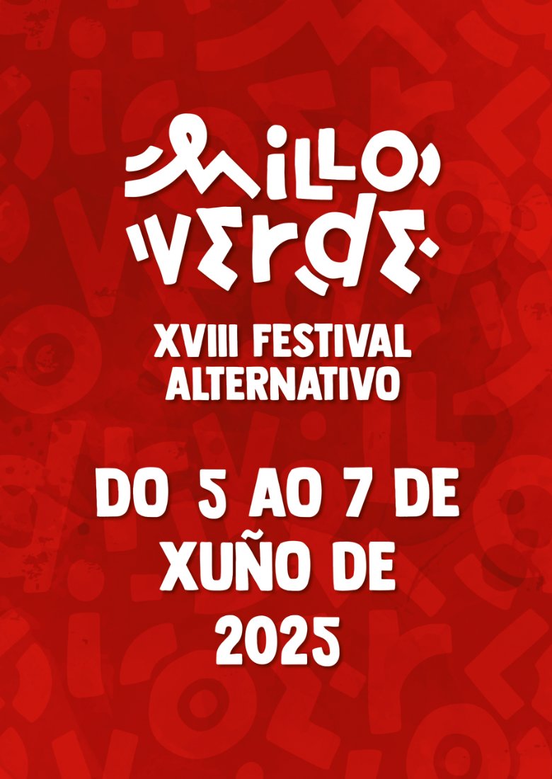 XVIII FESTIVAL ALTERNATIVO MILLO VERDE
