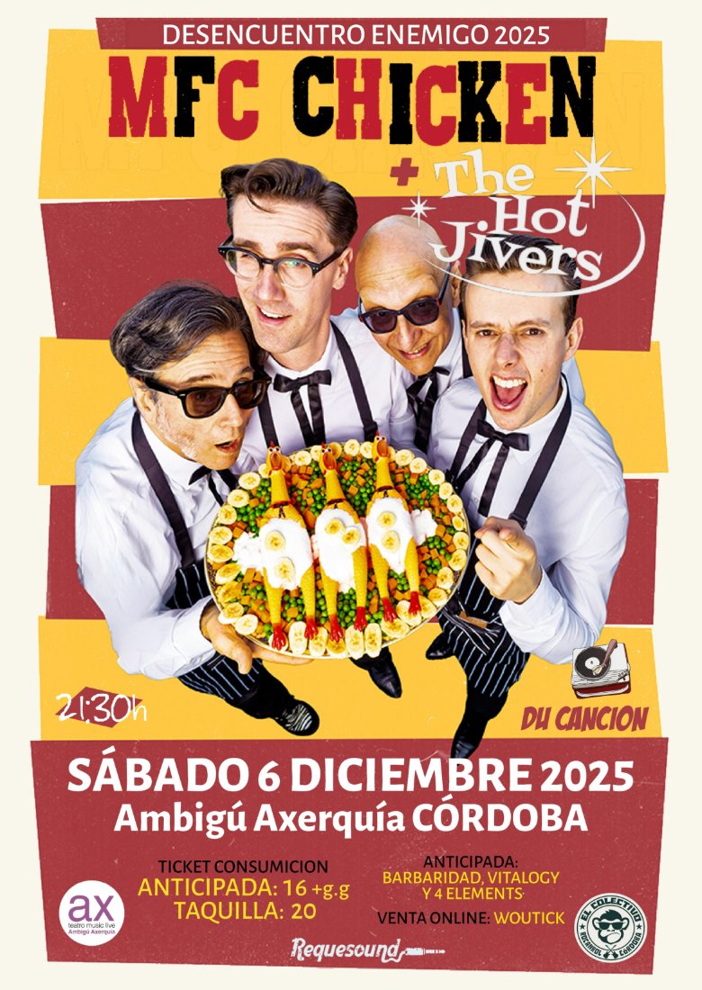MFC CHICKEN + THE HOT JIVERS 6Dic Córdoba Ambigú Axerquía