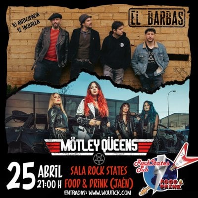 El Barbas + Motley Queens en Rock States, Jaén