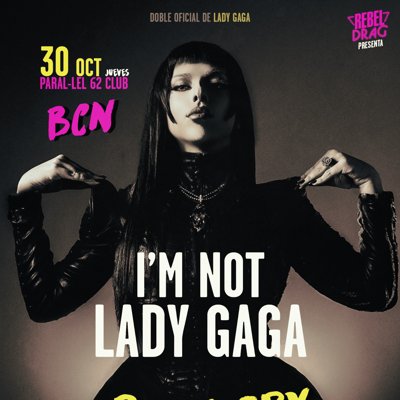 I'M NOT LADY GAGA, I'M PENELOPE JEAN - Barcelona