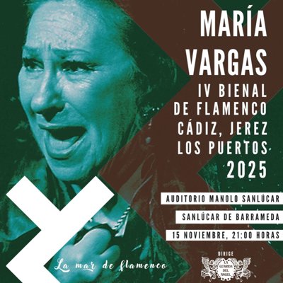 IV BIENAL FLAMENCO - Recital - María Vargas