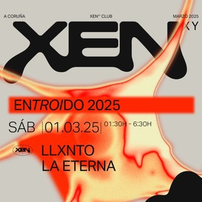 Ⓧ Entroido: La Eterna + Llxnto