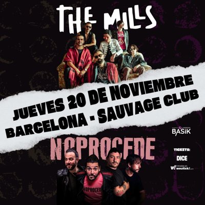 The Mills & NoProcede