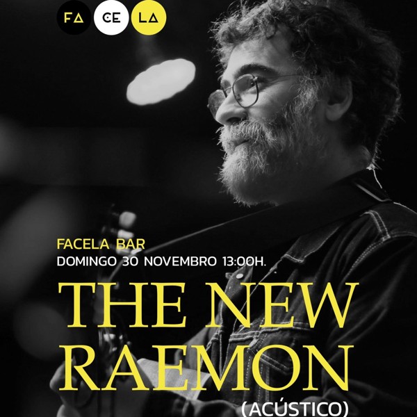THE NEW RAEMON en Lugo