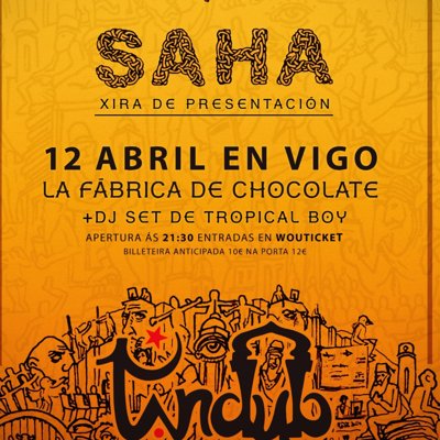 TanDub - Vigo - SAHA Tour