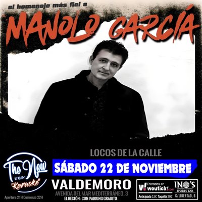 Manolo García LOCOS DE LA CALLE en Valdemoro