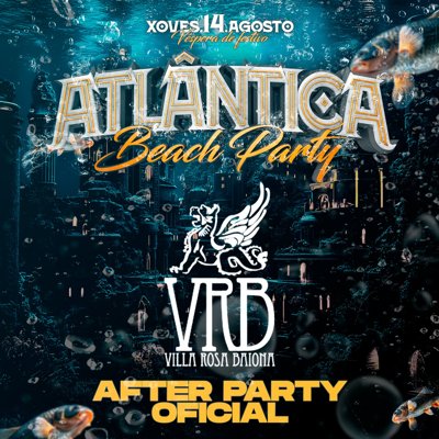 After Party Atlántica Beach Party