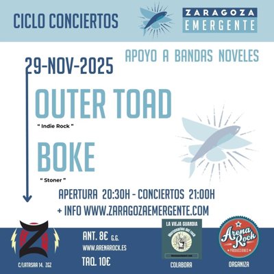 BOKE + OUTER TOAD- CICLO DE CONCIERTOS ZARAGOZA EMERGENTE 2025