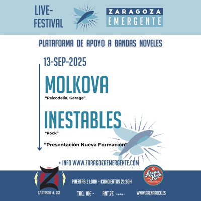 INESTABLES + MOLVOVA -LIVE ZARAGOZA EMERGENTE