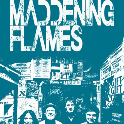 MADDENING FLAMES en Jerez