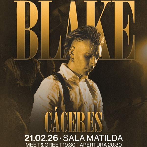 Blake - Cáceres, Sala Matilda
