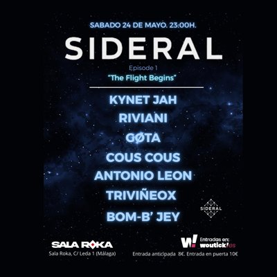 SIDERAL "THE FLIGHT BEGINS"