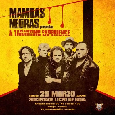 MAMBAS NEGRAS - A TARANTINO EXPERIENCE