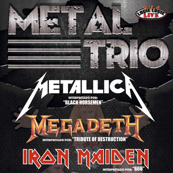 METAL TRIO - Iron Maiden, Megadeth & Metallica (Estepona)
