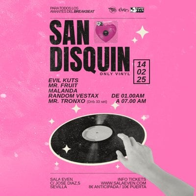 SAN DISQUIN ( BREAKBEAT ) en Sevilla