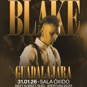 Blake - Guadalajara, Sala Óxido